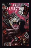 The Reflection (eBook, ePUB) The Reflection (eBook, ePUB)