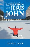 Inside the Revelation; When Jesus Spoke to John (eBook, ePUB)