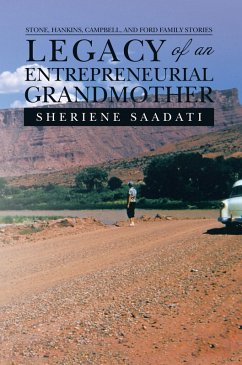 Legacy of an Entrepreneurial Grandmother (eBook, ePUB) - Saadati, Sheriene