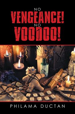 Cover No Vengeance! No Voodoo! (eBook, ePUB)