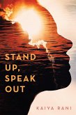 Stand Up, Speak Out (eBook, ePUB)