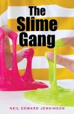 The Slime Gang (eBook, ePUB)
