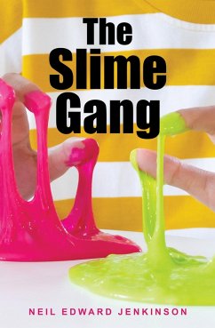 The Slime Gang (eBook, ePUB) Cover The Slime Gang (eBook, ePUB)