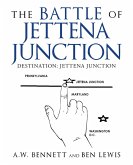 The Battle of Jettena Junction (eBook, ePUB)