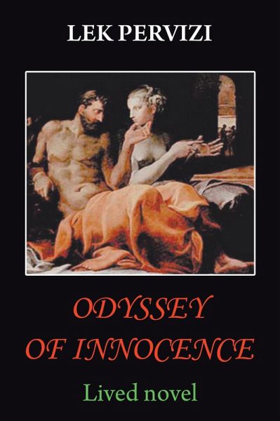 Odyssey of Innocence (eBook, ePUB) Odyssey of Innocence (eBook, ePUB)