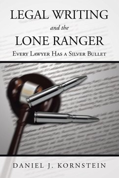Cover Legal Writing and the Lone Ranger (eBook, ePUB)
