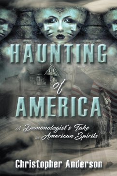 Haunting of America (eBook, ePUB) - Anderson, Christopher