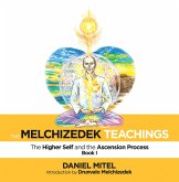 The Melchizedek Teachings (eBook, ePUB)