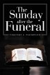 The Sunday After the Funeral (eBook,... - Bild 1