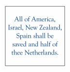 All of America, Israel, New Zealand, Spain Shall Be Saved and Half of Thee Netherlands. (eBook, ePUB)