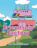 The Friendship Factory (eBook, ePUB)