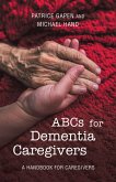 Abcs for Dementia Caregivers (eBook, ePUB)