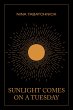 Sunlight Comes on a Tuesday (eBook,... - Bild 1
