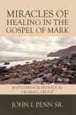 Miracles of Healing in the Gospel of Mark (eBook, ePUB)
