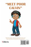 Poor Calvin/ Poetry for the Heart and Soul (eBook, ePUB)