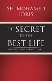 The Secret to the Best Life (eBook, ePUB)