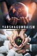 Yarshagumbaism (eBook, ePUB) - Bild 1