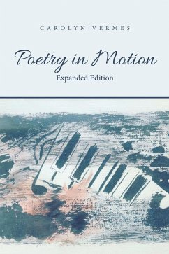 Poetry in Motion (eBook, ePUB) - Vermes, Carolyn