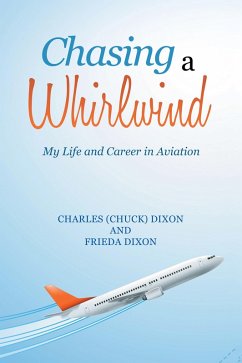 Chasing a Whirlwind (eBook, ePUB) - Dixon, Charles; Dixon, Frieda