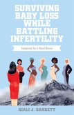 Surviving Baby Loss While Battling Infertility (eBook, ePUB)