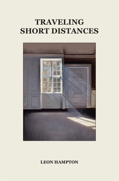 Traveling Short Distances (eBook, ePUB) - Hampton, Leon