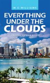 Everything Under the Clouds (eBook, ePUB)