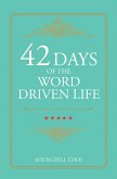 42 Days of the Word Driven Life (eBook, ePUB)