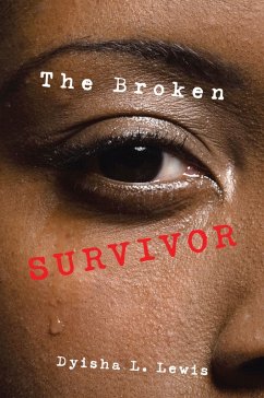 The Broken Survivor (eBook, ePUB)
