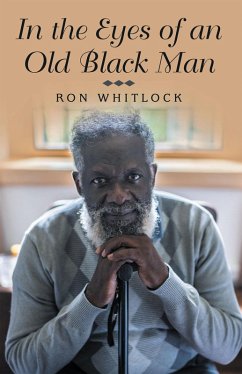 Cover In the Eyes of an Old Black Man (eBook, ePUB)