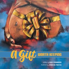Cover A Gift Worth Keeping (eBook, ePUB)
