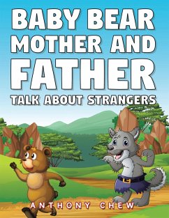 Baby Bear Mother and Father Talk About Strangers (eBook, ePUB)