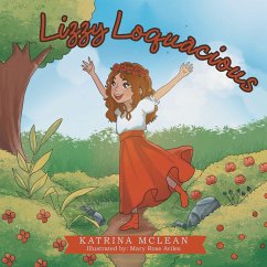 Lizzy Loquacious (eBook, ePUB) - McLean, Katrina