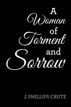 Cover A Woman of Torment and Sorrow (eBook, ePUB)