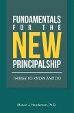 Fundamentals for the New Principalship (eBook, ePUB)
