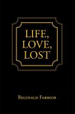 Life, Love, Lost (eBook, ePUB)