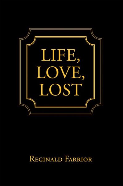 Life, Love, Lost (eBook, ePUB)