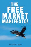 The Free Market Manifesto! (eBook, ePUB)