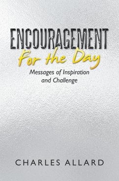 Encouragement for the Day (eBook, ePUB) - Allard, Charles
