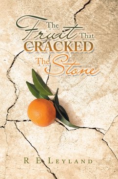 The Fruit That Cracked the Stone (eBook, ePUB)