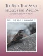 The Bird That Spoke Through the Window... - Bild 1