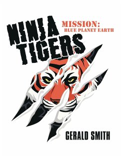 Ninja Tigers (eBook, ePUB)