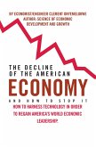 The Decline of the American Economy (eBook, ePUB)