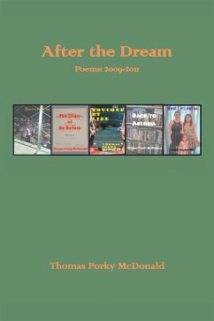 After the Dream Poems: 2009-2011 (eBook, ePUB) - McDonald, Thomas Porky