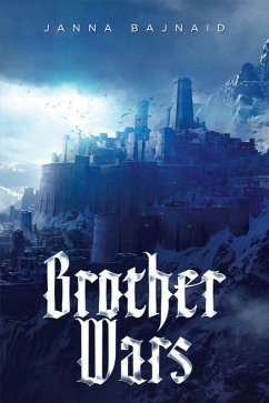 Brother Wars (eBook, ePUB) - Bajnaid, Janna