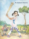 Patty Lou Plays Baseball (eBook, ePUB)
