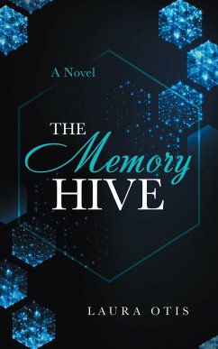 The Memory Hive (eBook, ePUB)