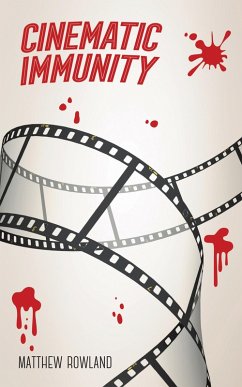 Cinematic Immunity (eBook, ePUB)