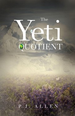 The Yeti Quotient (eBook, ePUB) - Allen, P. J.