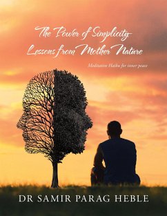 The Power of Simplicity - Lessons from Mother Nature (eBook, ePUB) - Heble, Samir Parag