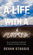 A Life with a Purpose (eBook, ePUB) - Bild 1